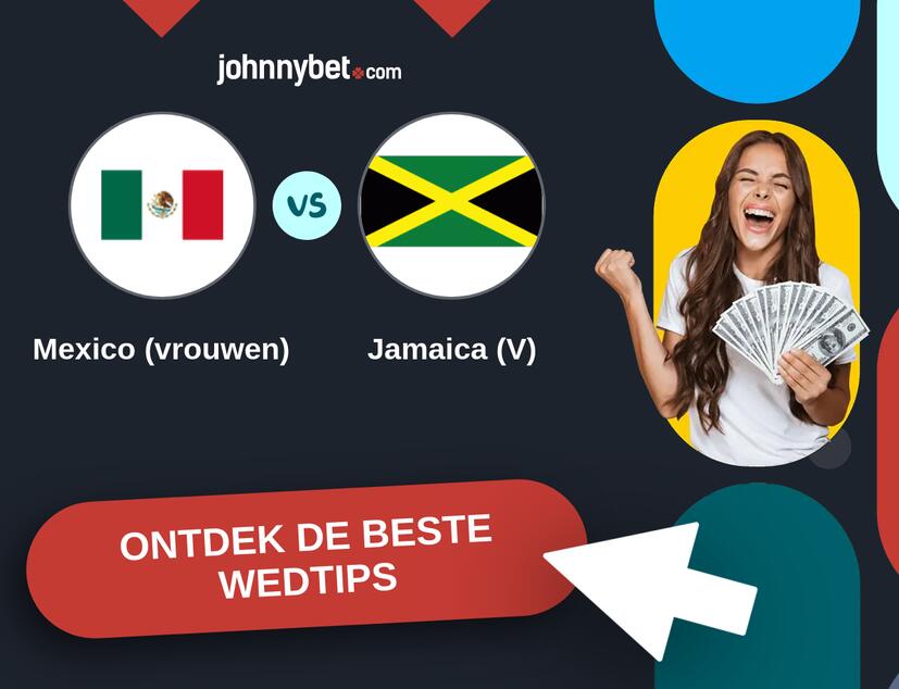 Mexico (vrouwen) - Jamaica (V) Analyses en Wedtips