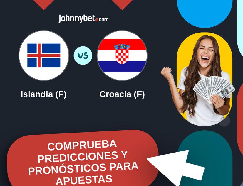 Islandia (F) - Croacia (F) Pronósticos y Consejos de Apuestas