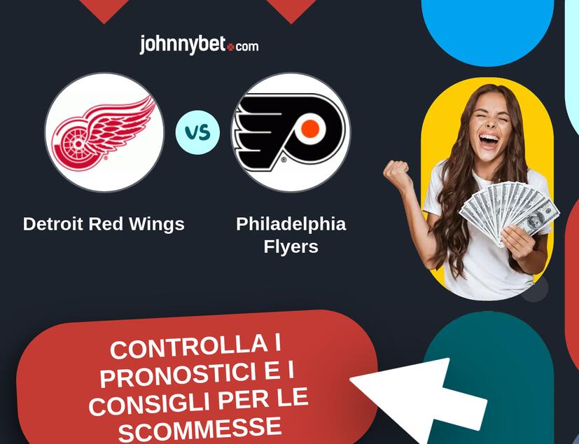 Detroit Red Wings - Philadelphia Flyers Pronostici e Consigli Scommesse