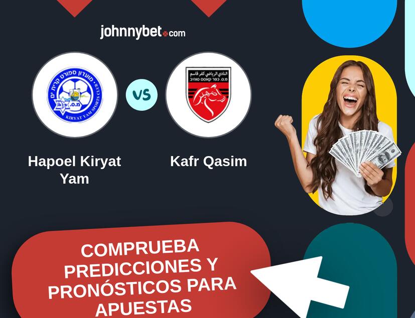 Hapoel Kiryat Yam - Kafr Qasim Pronósticos y Consejos de Apuestas