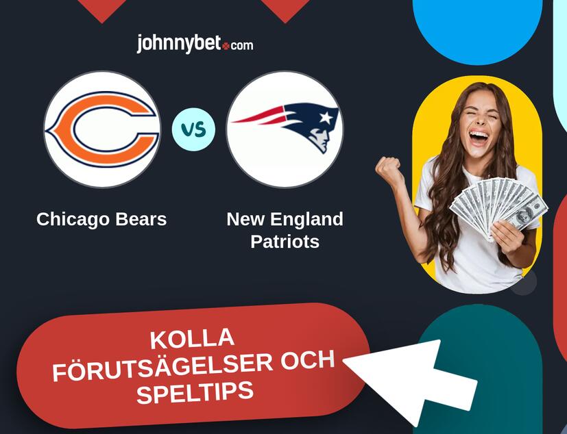 Chicago Bears - New England Patriots Förutsägelser och Speltips