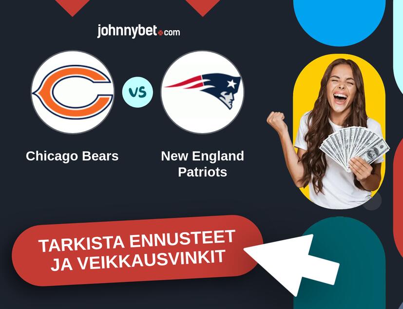 Chicago Bears - New England Patriots Ennusteet ja Vetovihjeet
