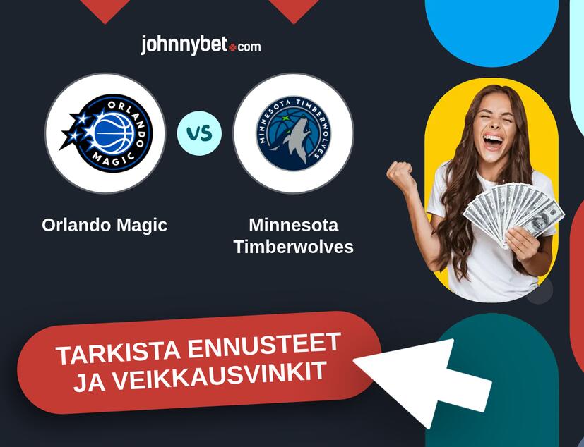 Orlando Magic - Minnesota Timberwolves Ennusteet ja Vetovihjeet