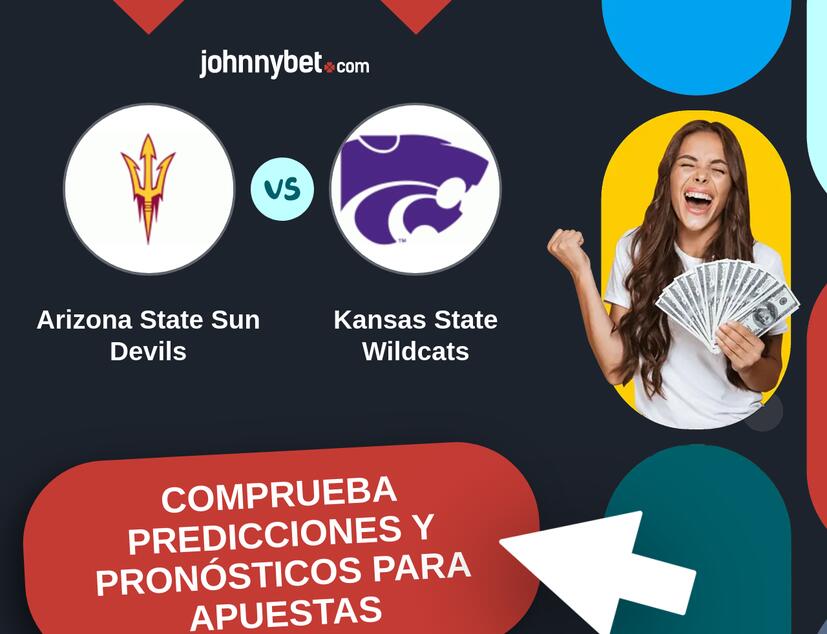 Arizona State Sun Devils - Kansas State Wildcats Pronósticos y Consejos de Apuestas