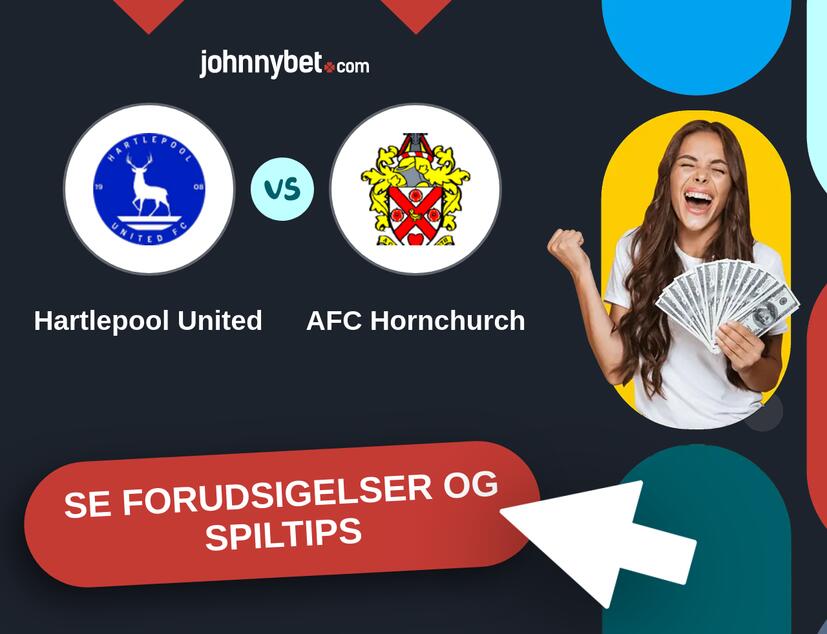 Hartlepool United - AFC Hornchurch Forudsigelser og Spiltips