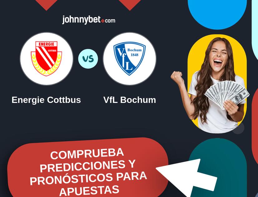 Energie Cottbus - VfL Bochum Pronósticos y Consejos de Apuestas