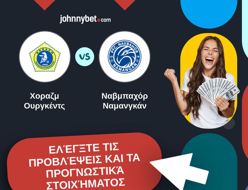 Χοραζμ Ουργκέντς - Ναβμπαχόρ Ναμανγκάν Προβλέψεις και Συμβουλές στοιχήματος