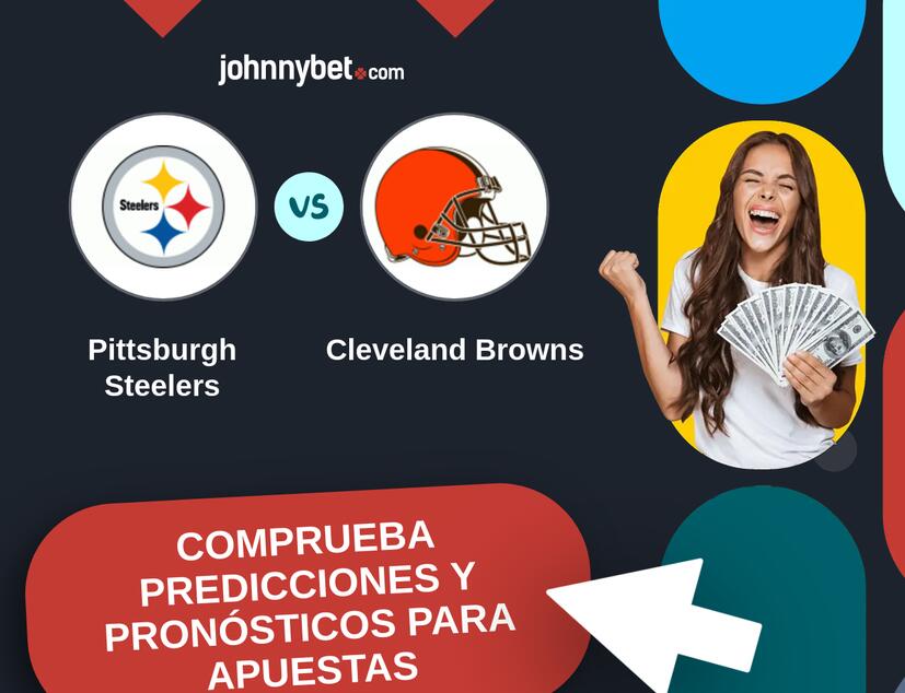 Pittsburgh Steelers - Cleveland Browns Pronósticos y Consejos de Apuestas