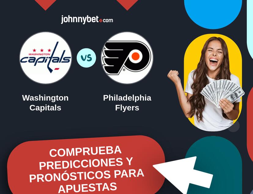 Washington Capitals - Philadelphia Flyers Pronósticos y Consejos de Apuestas