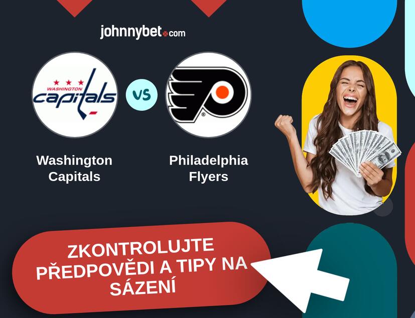 Washington Capitals - Philadelphia Flyers Predikce a tipy na sázení.