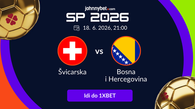 Švicarska - Bosna i Hercegovina kladionica