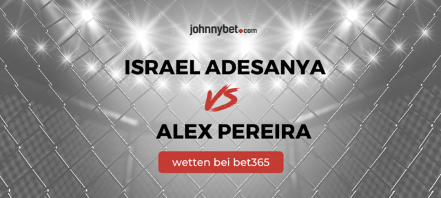 Israel Adesanya vs Alex Pereira Wetten
