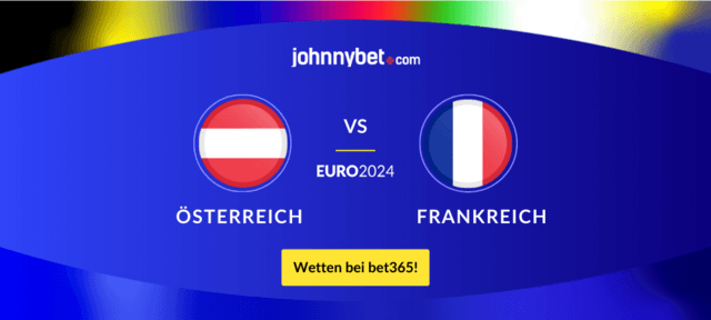 Österreich gegen Frankreich Wetten