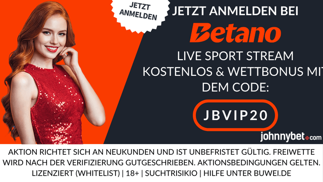 Betano Live Stream kostenlos 2025