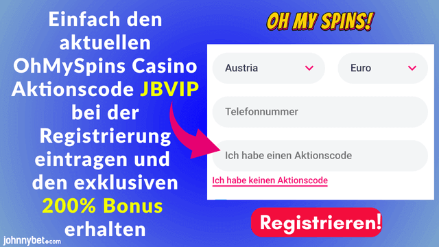 OhMySpins Aktionscode Registrierung