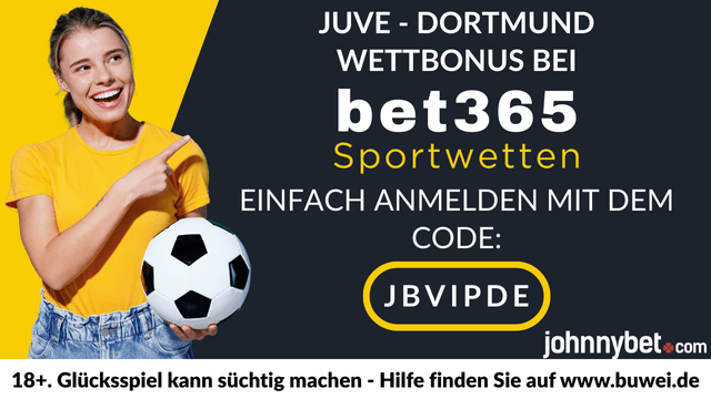 Juventus Turin - Borussia Dortmund Wettbonus