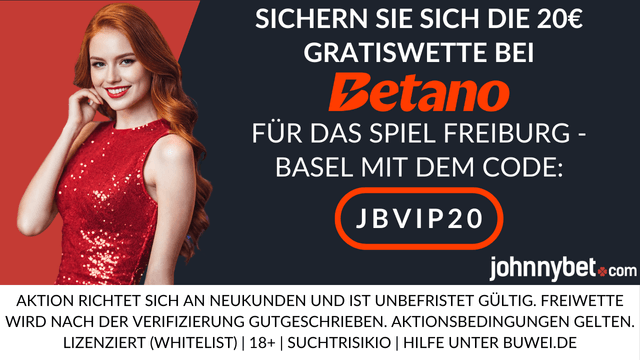 Freiburg - Basel Wettquoten