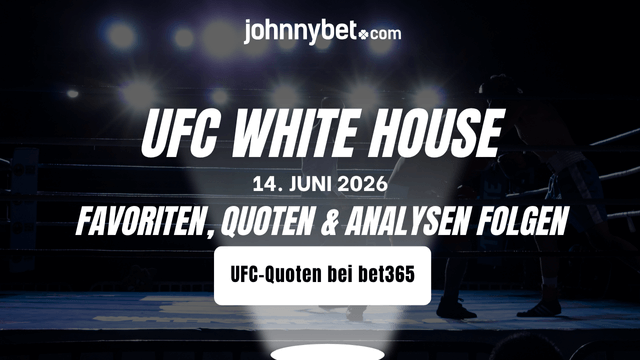 UFC im Weißen Haus Quoten