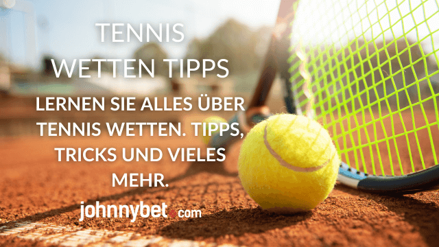 Tennis Wetten Hilfe