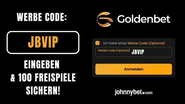 Goldenbet Werbe Code Registrierung