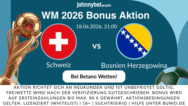 Schweiz - Bosnien Wetten