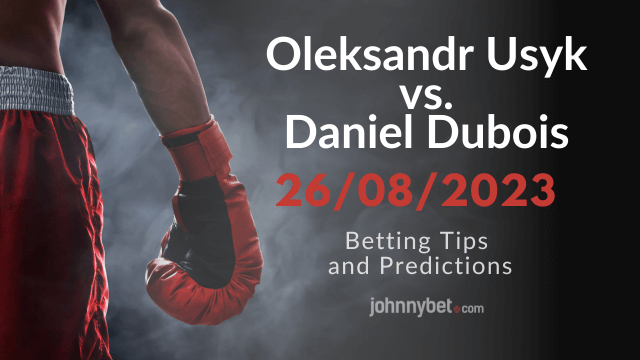 Dubois vs Usyk fight info