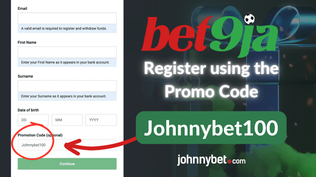 Bet9ja promotion Code for registration
