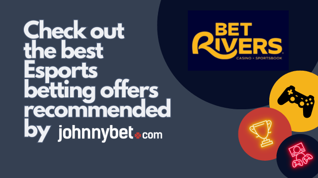 Betrivers recommended sportbook for esport betting 