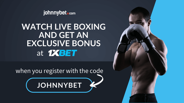 1xbet live streaming boxing offer