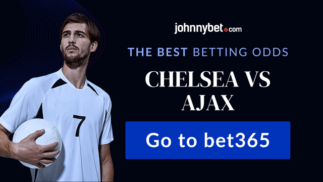 chelsea vs ajax betting odds