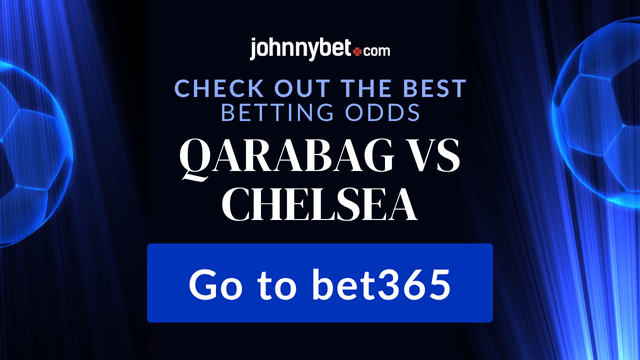 qarabag chelsea best betting odds