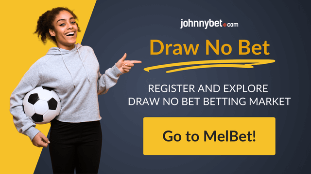 draw no bet explained 2026