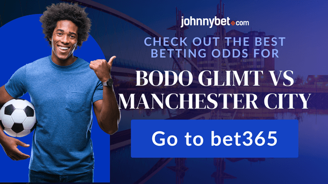 man city bodo odds
