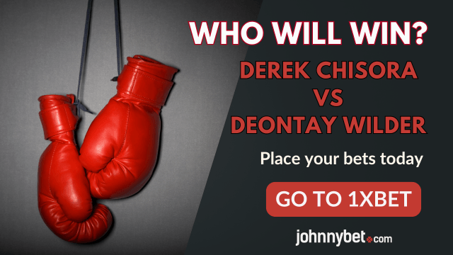 Derek Chisora vs Deontay Wilder 1XBET wagering