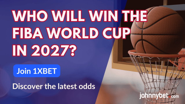 betting predictions for the fiba world cup 2027
