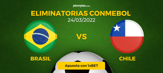 Brasil vs chile apuestas