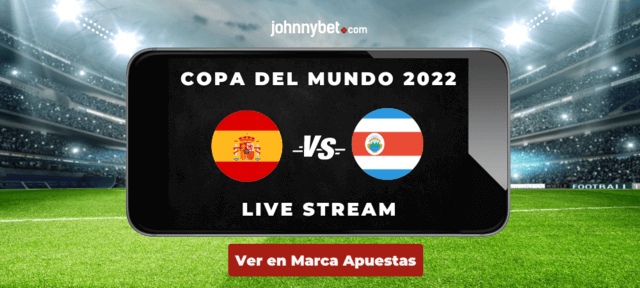 streaming España vs Costa Rica en vivo