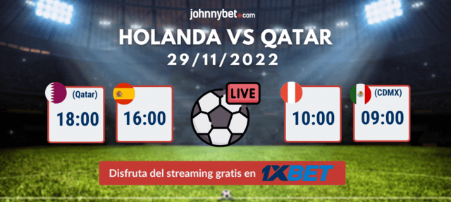 streaming Holanda vs Qatar en vivo