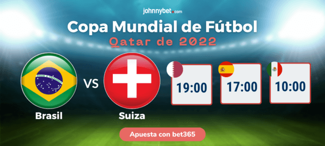 cuotas Brasil vs Suiza apuesta favorito ganar Mundial 2022
