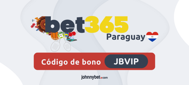 oferta de bienvenida código bet365 Paraguay