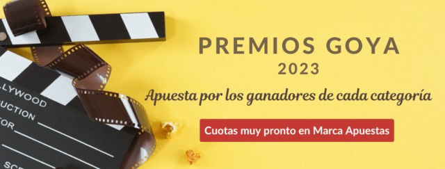 Premios Goya 2023 37 edición apostar favoritos a ganar