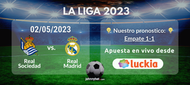 Pronóstico real madrid real sociedad