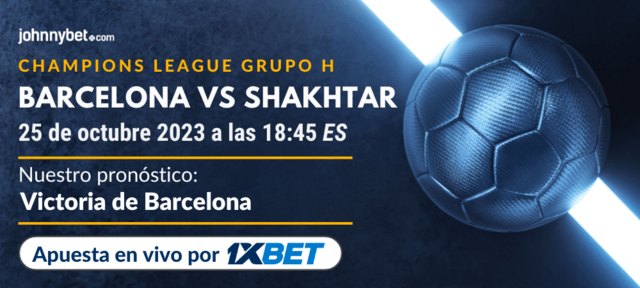 apuestas Barcelona vs Shakhtar Donetsk de la Champions