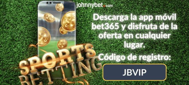 App movil bet365 Espana descargar