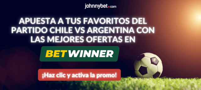 Promociones apuestas Chile Argentina Copa America