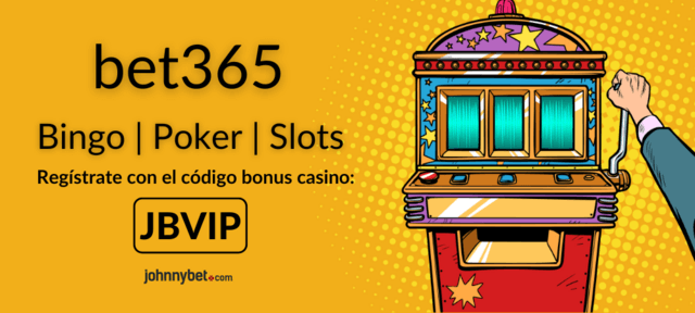 Casino apuestas juegos bet365 BO