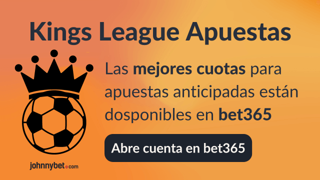 Kings League cuotas altas apuesta