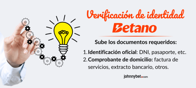 Documentos para verificar identidad cuenta betano