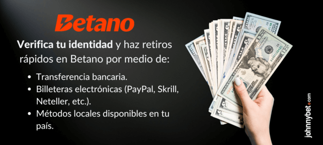 Retirar dinero facil y rapido en betano