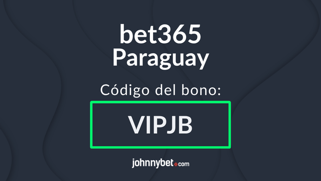 bet365 Paraguay código del bono